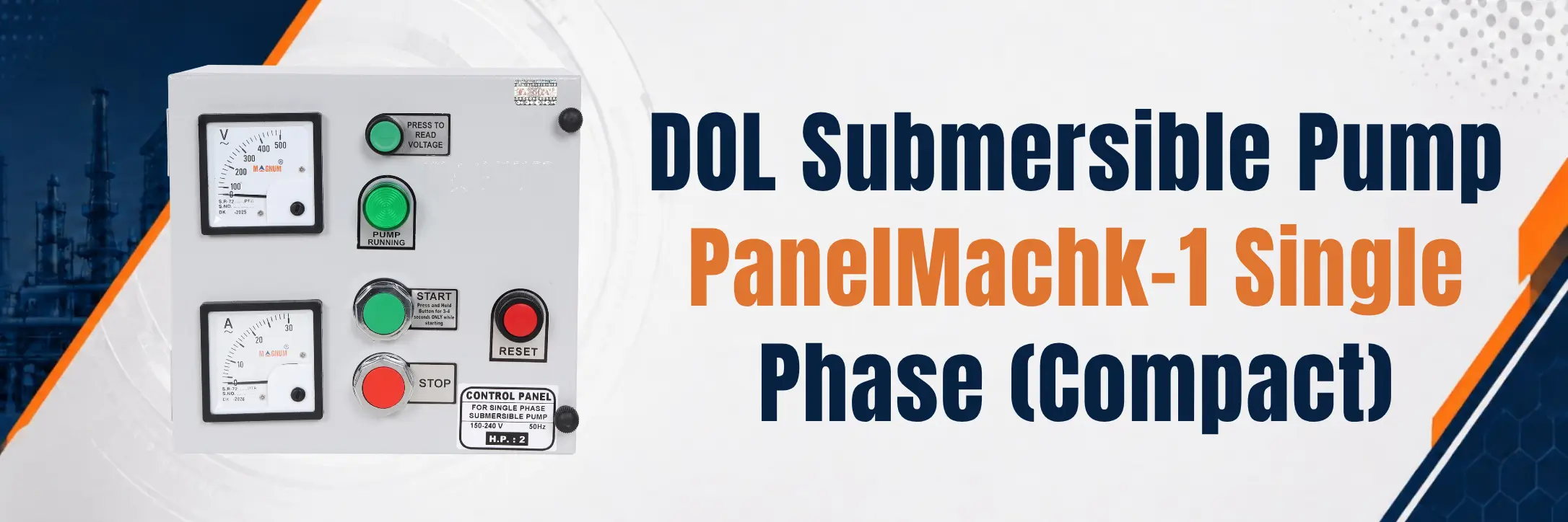 DOL Submersible Pump Panel MaCHK-1 Single Phase (Compact)