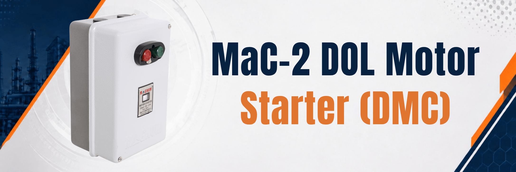 MaC-2 DOL Motor Starter (DMC)