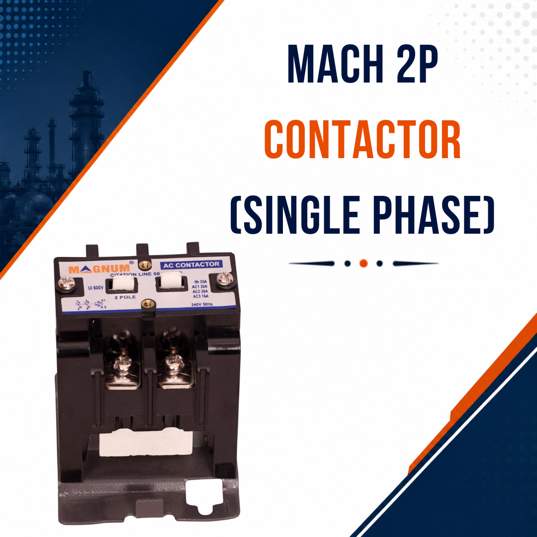 MaCH Series 2P Contactor