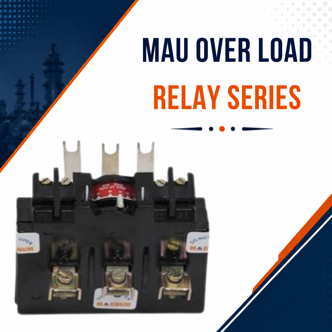 Over Load Relay &ndash; MaU Series